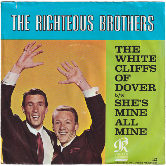 The Righteous Brothers - The White Cliffs Of Dover / She's Mine, All Mine [Promo, w/PS]