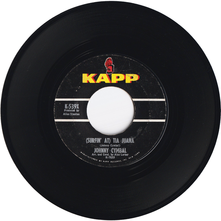 Johnny Cymbal - Dum Dum Dee Dum / (Surfin' At) Tia Juana