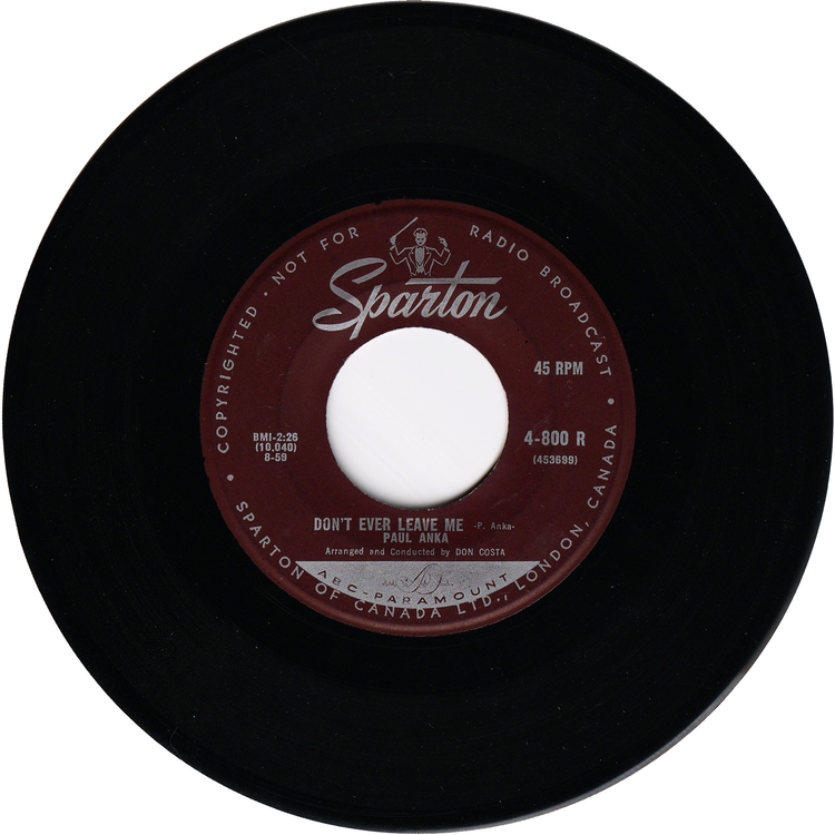 Paul Anka - Put Your Head On My Shoulder / Don't Ever Leave Me [Canada]