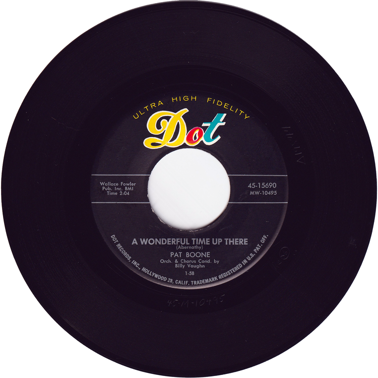 Pat Boone - A Wonderful Time Up There / It's Too Soon To Know