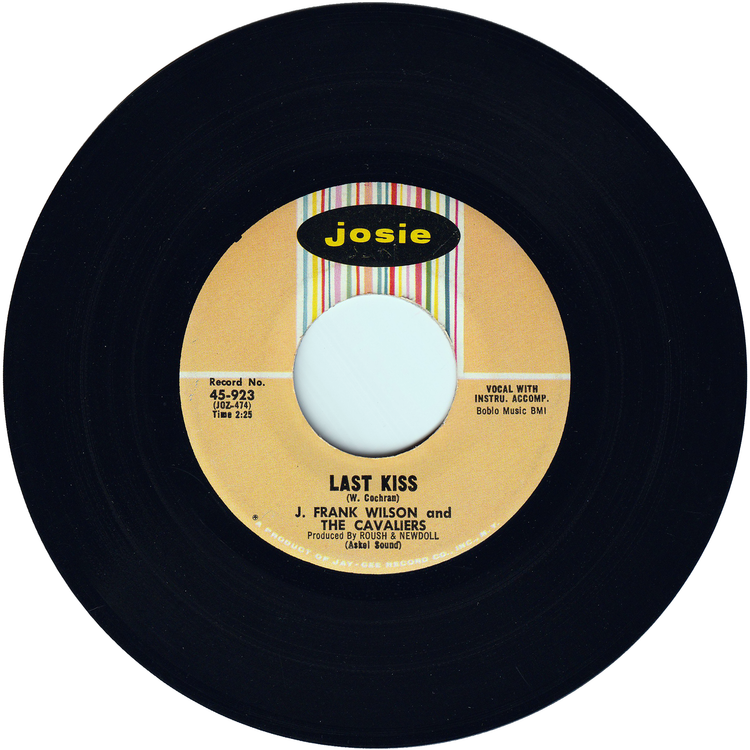 J. Frank Wilson & The Cavaliers - Last kiss / That's How Much I Love You