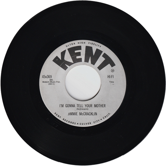 Jimmy McCracklin - I'm Gonna Tell Your Mother / I Got Eyes For You [Re-Issue]