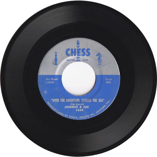 Johnnie & Joe - Over The Mountain Across The Sea / My Baby's Gone, On, On