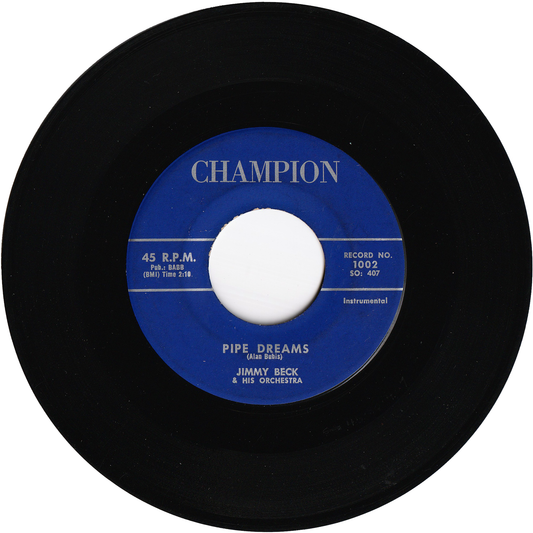 Jimmy Beck - Pipe Dreams / Blue Night
