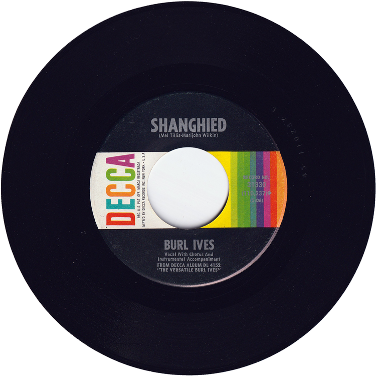 Burl Ives - A Little Bitty Tear / Shanghied