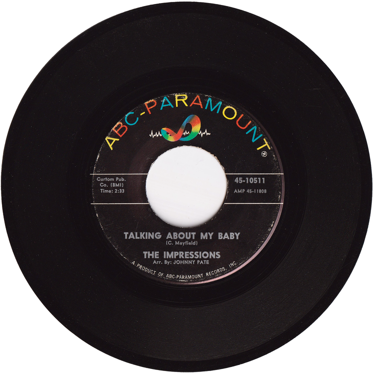The Impressions - Talking About My Baby / Never Too Much Love