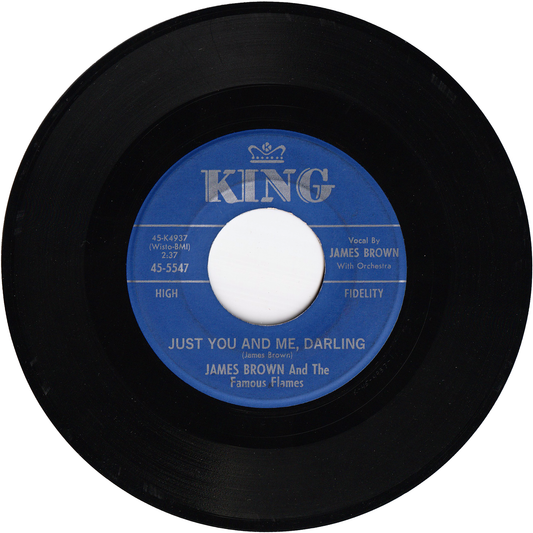 James Brown & The Famous Flames - Just You & Me, Darling / I Love You, Yes I Do