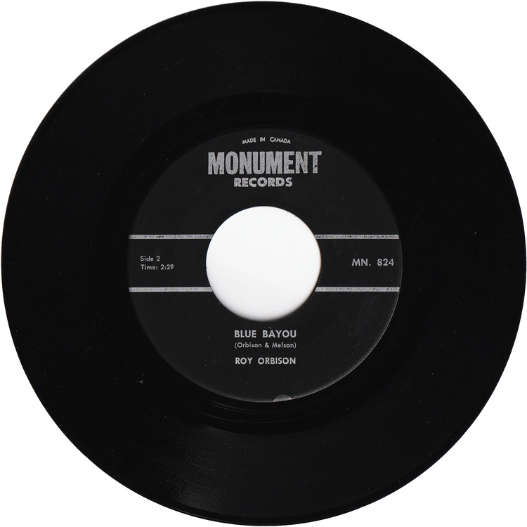 Roy Orbison - Blue Bayou / Mean Woman Blues [Canada]