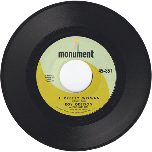 Roy Orbison - Pretty Woman / Yo Te Amo Maria [Styrene, Monarch Pressing]