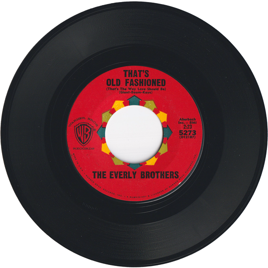 The Everly Brothers - That's Old Fashioned (That's the Way Love Should Be) / How Can I Meet Her? [Styrene, Bridgeport Pressing]