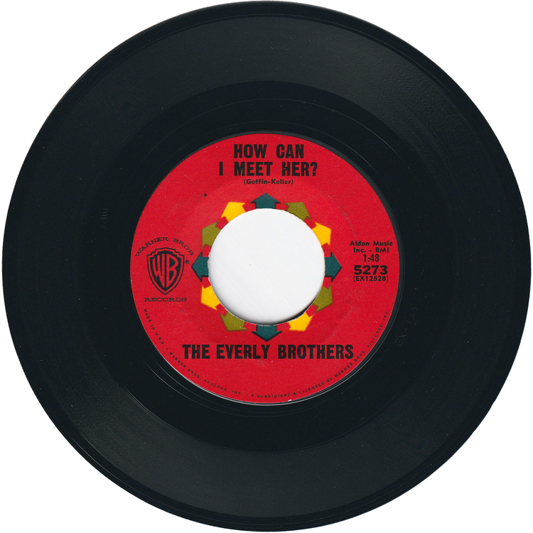 The Everly Brothers - That's Old Fashioned (That's the Way Love Should Be) / How Can I Meet Her? [Styrene, Bridgeport Pressing]