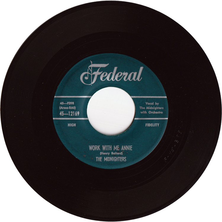 Hank Ballard & The Midnighters - Work With Me Annie / Until I Die