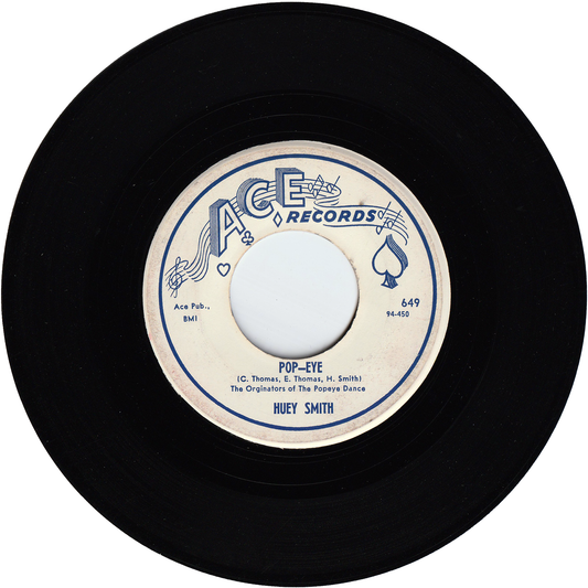 Huey "Piano" Smith & The Clowns - Pop-Eye / Scald-Dog