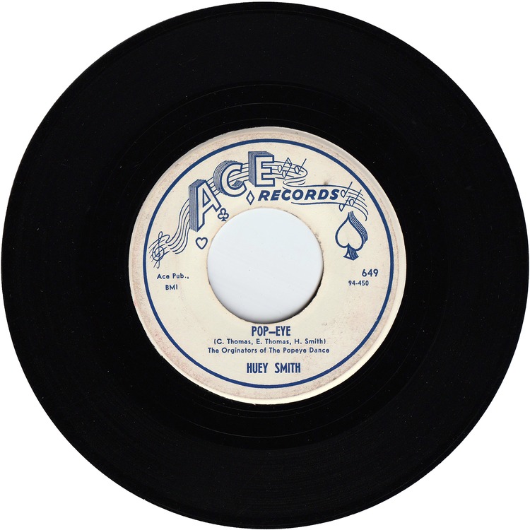 Huey "Piano" Smith & The Clowns - Pop-Eye / Scald-Dog