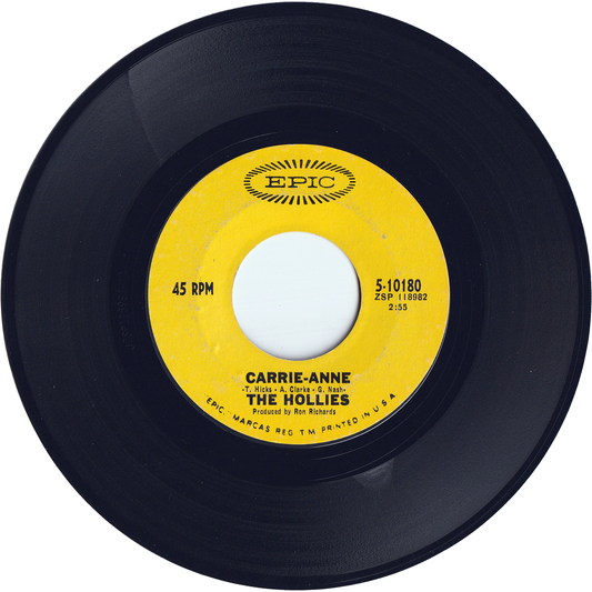 The Hollies - Carrie-Anne / Signs That Will Never Change [Styrene, Santa Maria Pressing]
