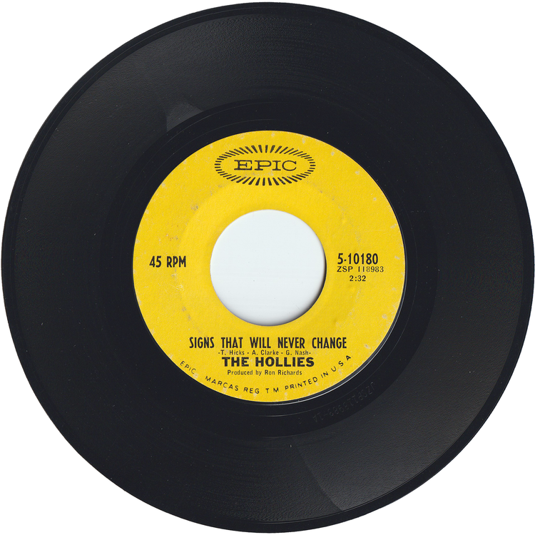 The Hollies - Carrie-Anne / Signs That Will Never Change [Styrene, Santa Maria Pressing]