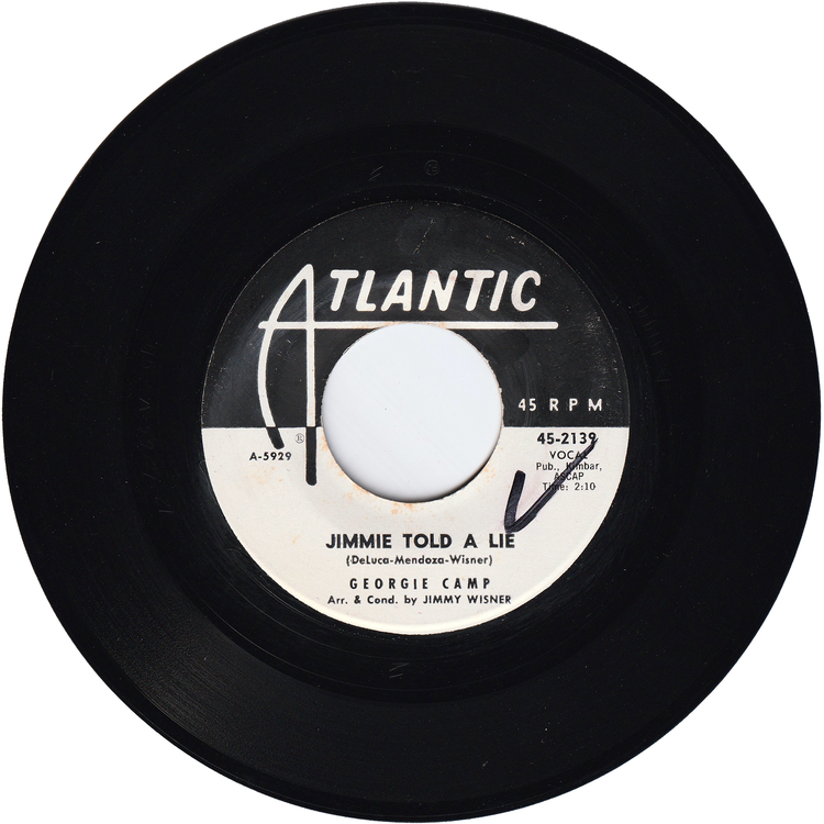 Georgie Camp - Someone's In The Kitchen (With Dinah) / Jimmie Told A Lie [Promo]