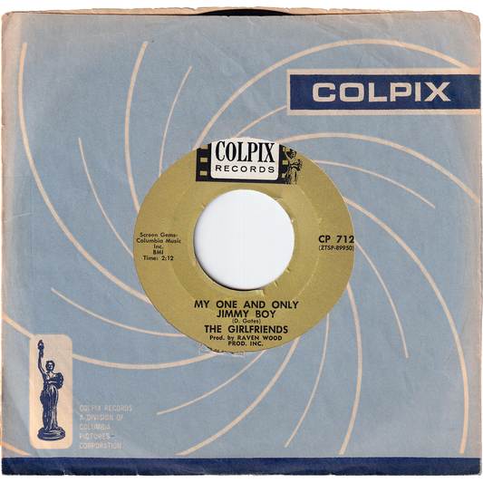 The Girlfriends - My One & Only Jimmy Boy / For My Sake