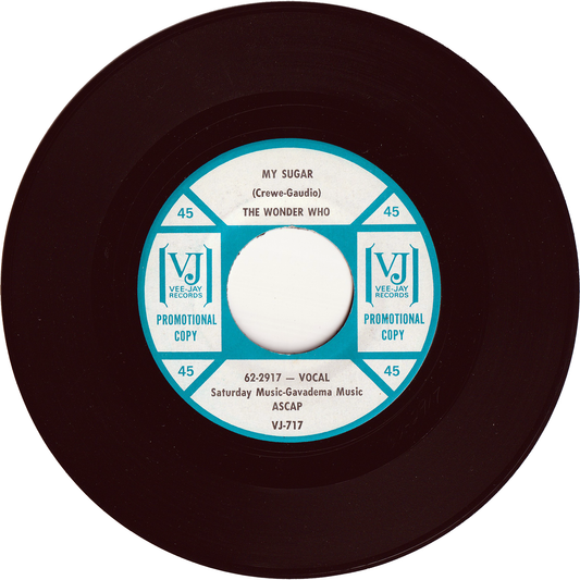 The Wonder Who (The Four Seasons) - My Sugar / Peanuts [Promo]