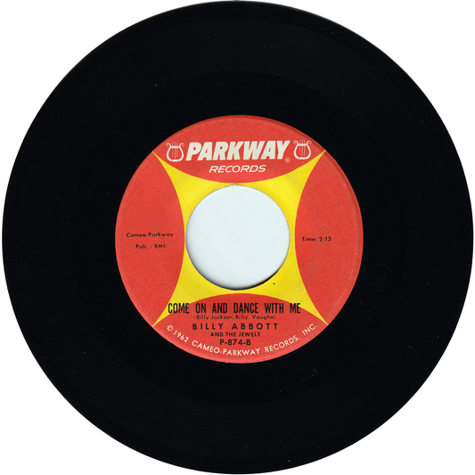 Billy Abbott & The Jewels (The Tymes) - Come On & Dance With Me / Groovy Baby [Vinyl, Long Rim Text]