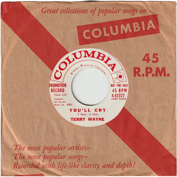 Terry Wayne - You'll Cry / Go Steady With Me [Promo]