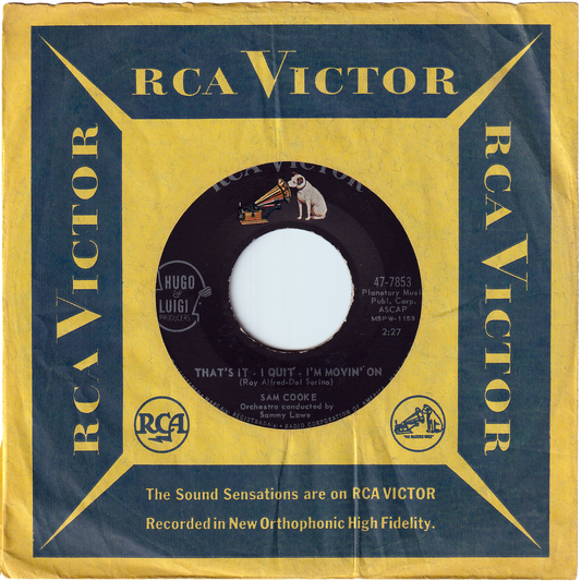 Sam Cooke - That's It - I Quit - I'm Movin' On / What Do You Say