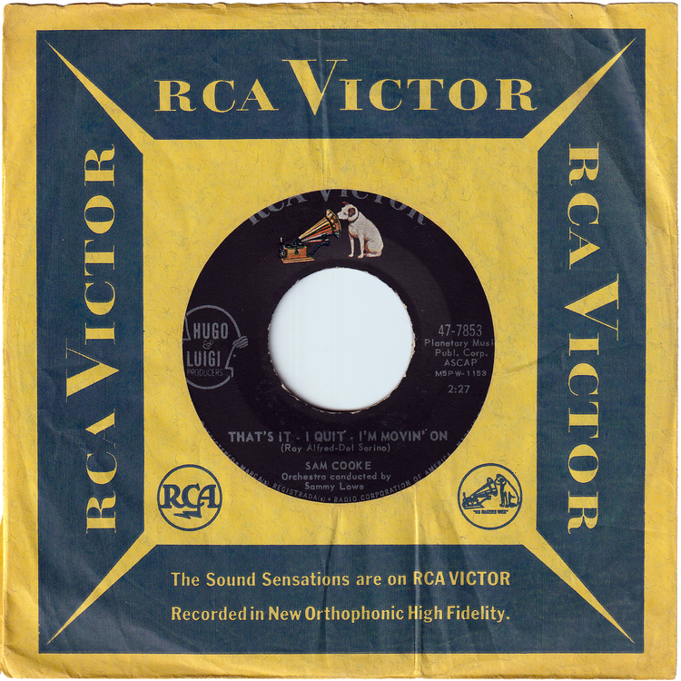 Sam Cooke - That's It - I Quit - I'm Movin' On / What Do You Say