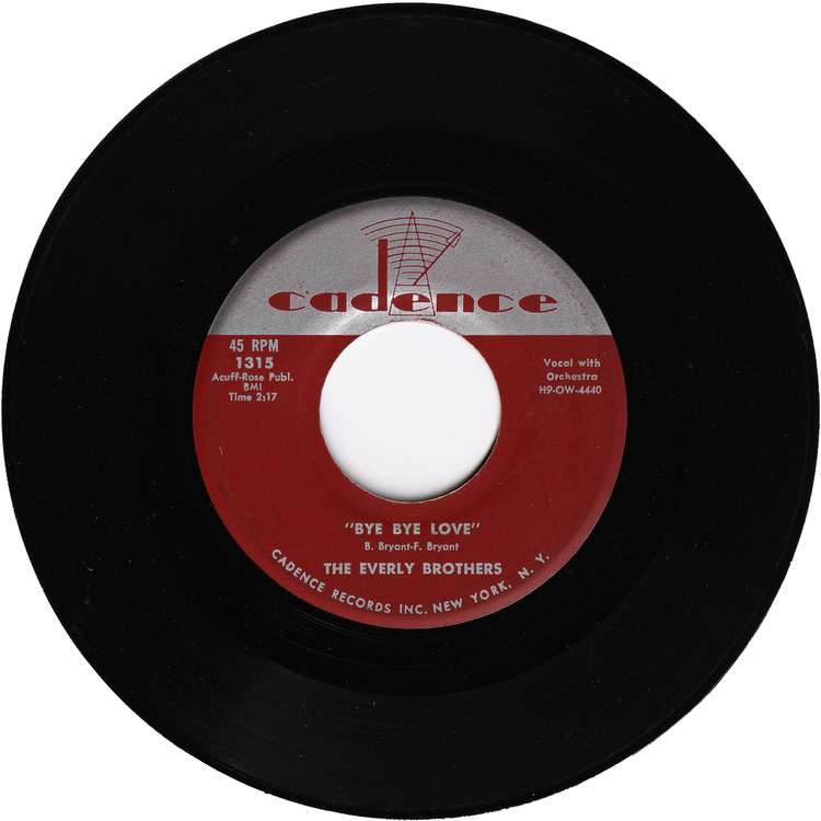 The Everly Brothers - Bye Bye Love / I Wonder If I Care As Much [Vinyl, Monarch Pressing]