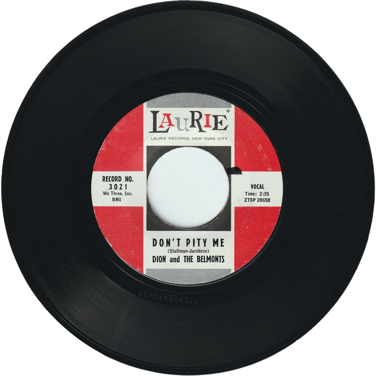 Dion & The Belmonts - Don't Pity Me / Just You [Styrene, Bridgeport Pressing]