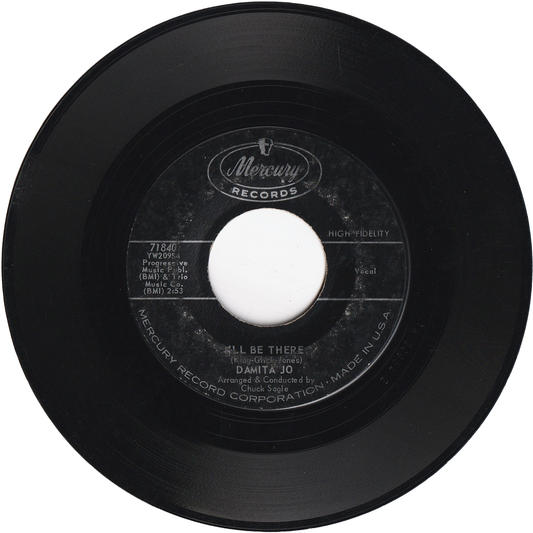 Damita Jo - I'll Be There / Love Laid Its Hands On Me