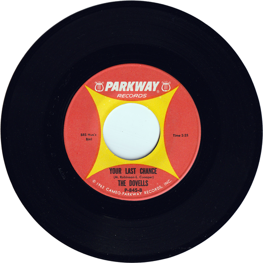 The Dovells - Your Last Chance / Hully Gully Baby