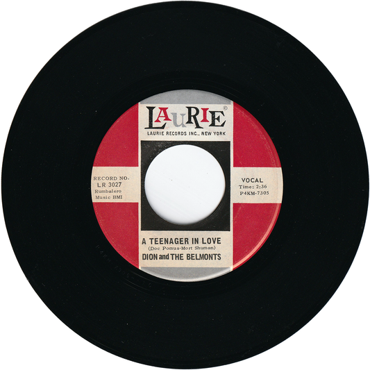 Dion & The Belmonts - A Teenager In Love / I've Cried Before