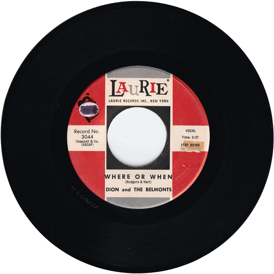 Dion & The Belmonts - Where Or When / That's My Desire