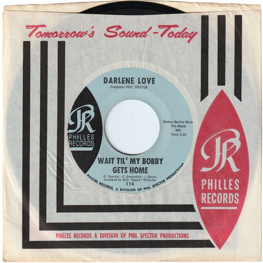 Darlene Love - Wait Til' My Bobby Gets Home / Take It From Me [Early Light Blue Labels, Styrene, Monarch Pressing]