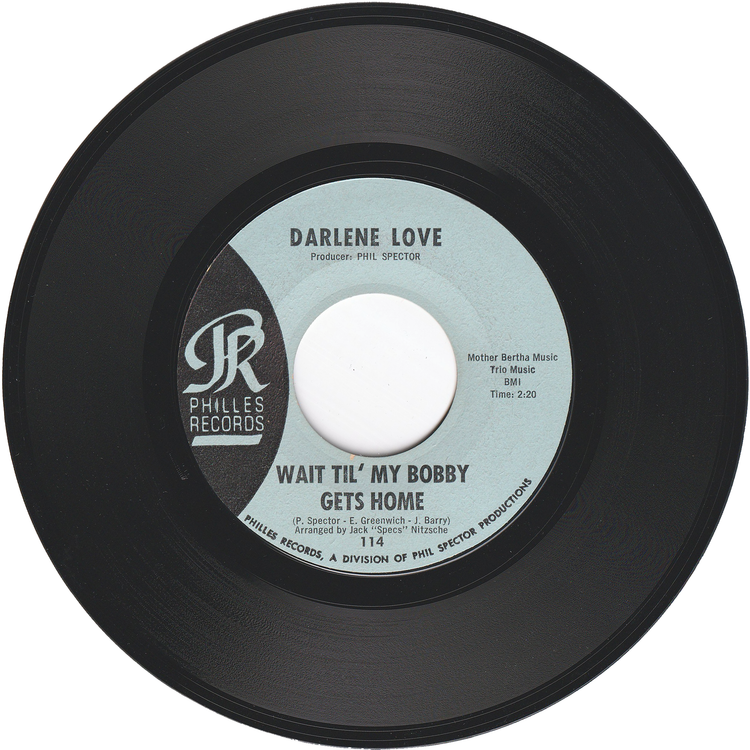 Darlene Love - Wait Til' My Bobby Gets Home / Take It From Me [Early Light Blue Labels, Styrene, Monarch Pressing]