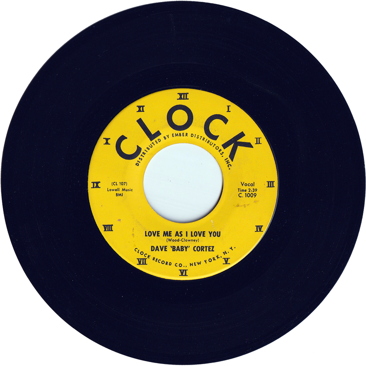 Dave 'Baby' Cortez - The Happy Organ / Love Me As I Love You