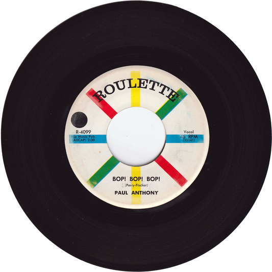 Paul Anthony - Bop! Bop! Bop! / My Promise To You