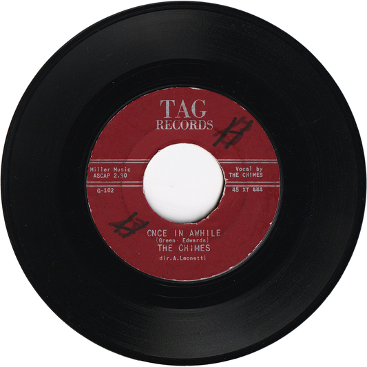 The Chimes - Once In Awhile / Summer Night [Styrene, TAG Maroon Label]