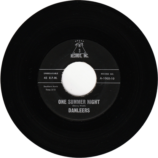 The Danleers - One Summer Night / Wheelin' & A-Dealin' [AMP3 Label]