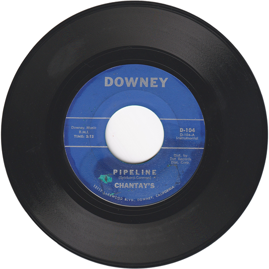 Chantay's - Pipeline / Move It [DOWNEY Label]
