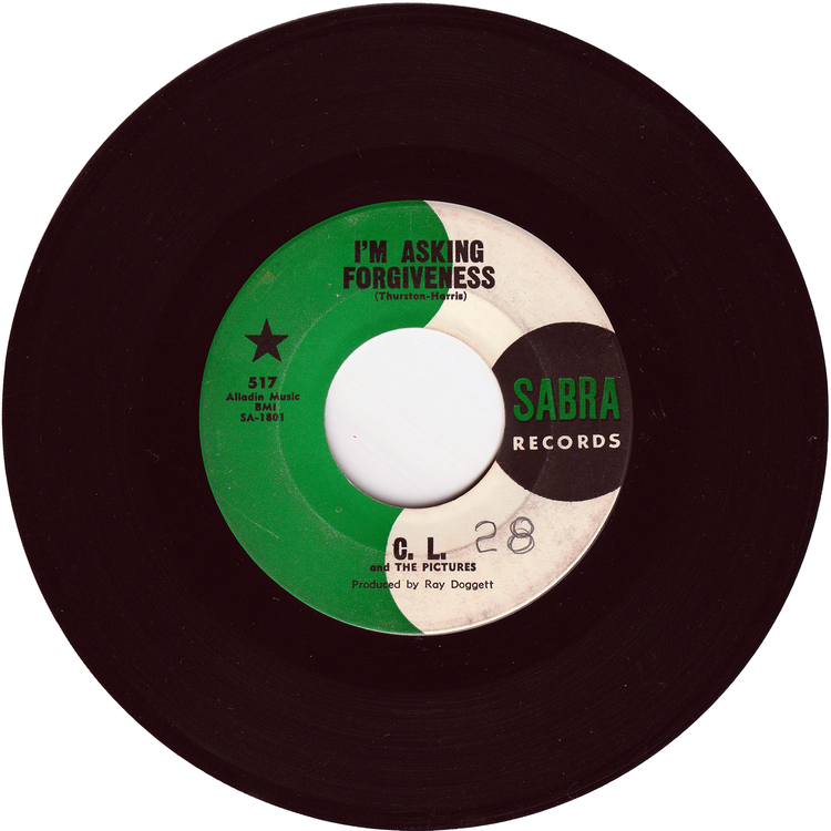 C. L. & The Pictures - Let's Take A Ride / I'm Asking Forgiveness [SABRE Label]