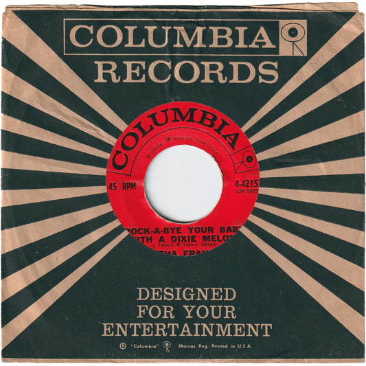 Aretha Franklin - Rock-A-Bye Your Baby With A Dixie Melody / Operation Heartbreak