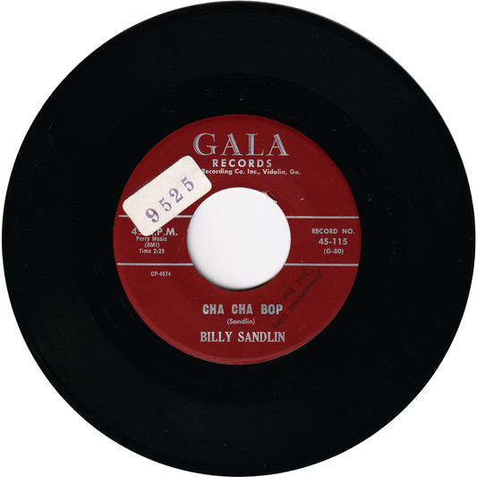 Billy Sandlin - Cha Cha Bop / Teenagers Dream