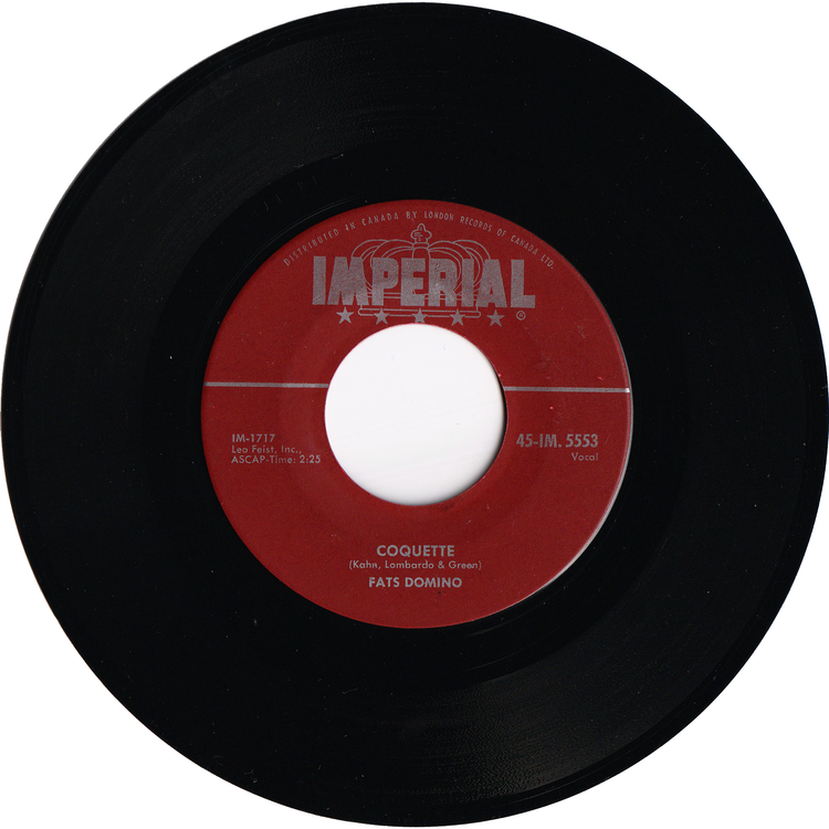 Fats Domino - Whole Lotta Loving / Coquette [Canada]