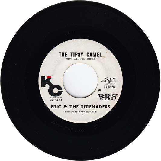 Eric & The Serenaders - The Tipsy Camel / Natasha [Promo, Color Vinyl]