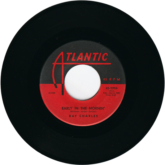 Ray Charles - Early In The Mornin' / A Bit Of Soul