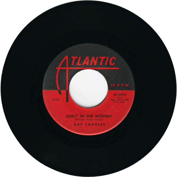 Ray Charles - Early In The Mornin' / A Bit Of Soul