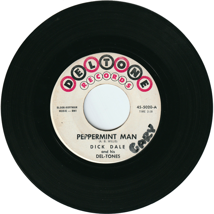 Dick Dale & The Del-Tones - Surf Beat / Peppermint Man