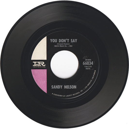 Sandy Nelson - You Don't Say / Castle Rock