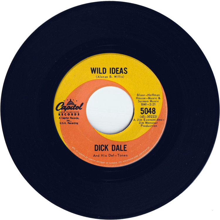 Dick Dale & The Del-Tones - The Scavenger / Wild Ideas [Canada]